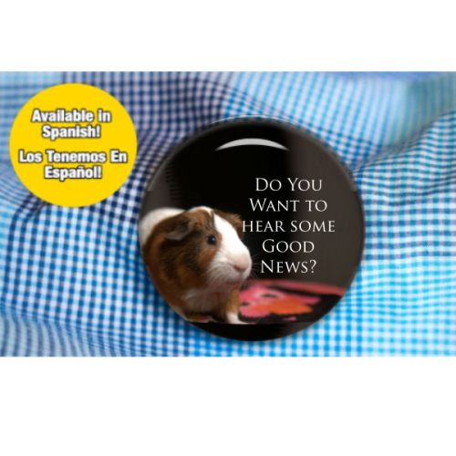 Do You Want To Hear Some Good New? Informal Witnessing Button - 2.25 inch