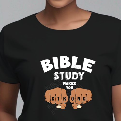 JW Bible Study Makes You Strong T-shirt - darkhands