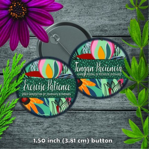 2023 Exercise Patience Convention Button Green Floral - 1.50 inch