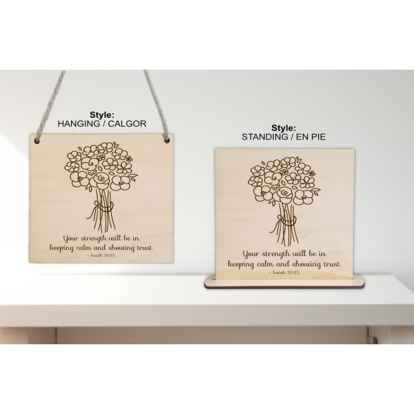 Keeping Calm Wood Plaque  - Isaiah 30:15 - Flowers